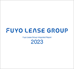 FUYO LEASE GROUP Fuyo Lease Group Integrated Report 2023